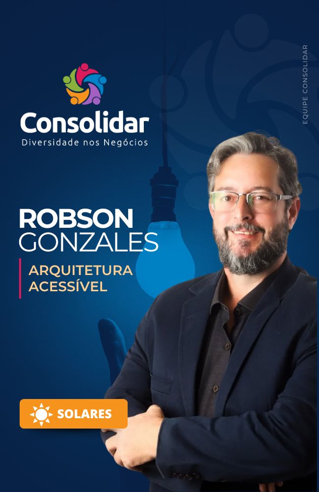 ROBSON GONZALES - ARQUITETURA ACESSÍVEL