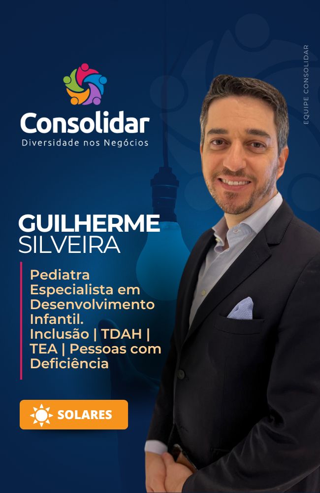 Guilherme Silveira - Pediatra Especialista em Desenvolvimento Infantil.  Inclusão | TDAH | TEA | Pessoas com Deficiência